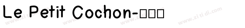 Le Petit Cochon字体转换